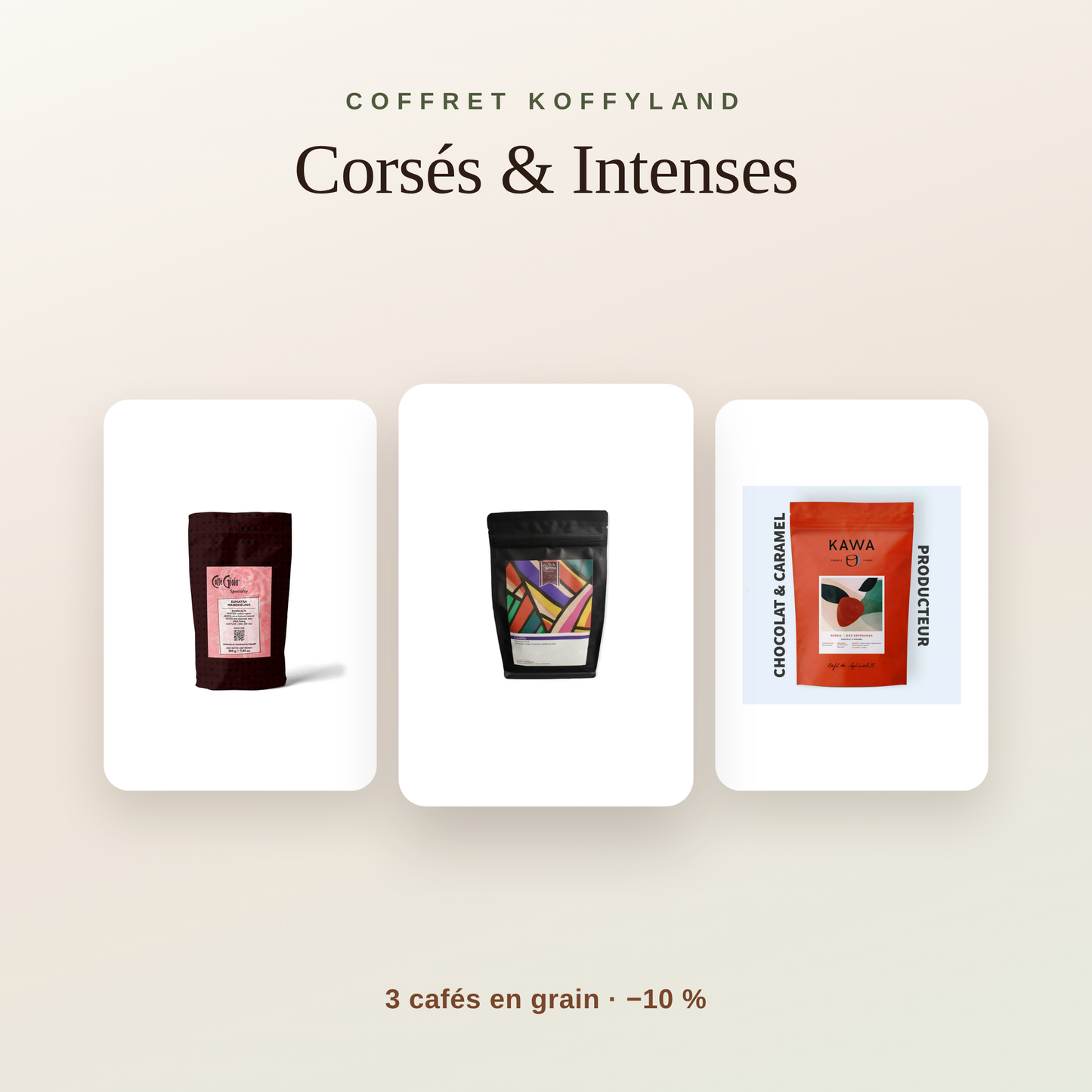 Coffret Corsés & Intenses — 3 cafés en grain Koffyland